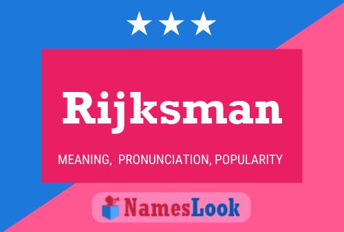 Rijksman Name Poster