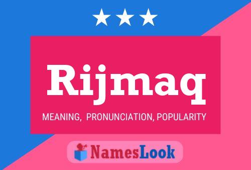 Rijmaq Name Poster