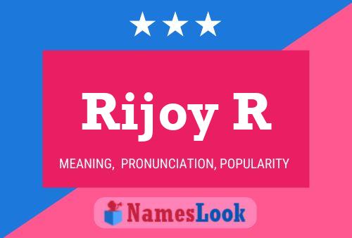 Rijoy R Name Poster