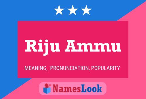 Riju Ammu Name Poster