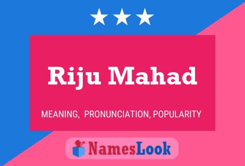 Riju Mahad Name Poster