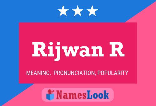 Rijwan R Name Poster