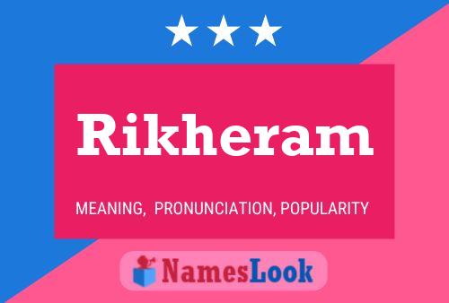 Rikheram Name Poster