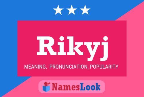 Rikyj Name Poster