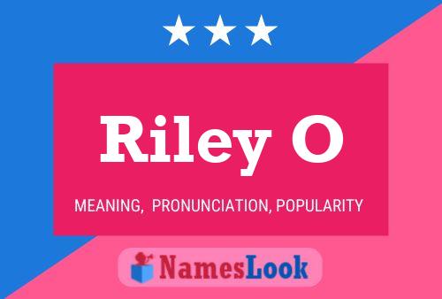 Riley O Name Poster