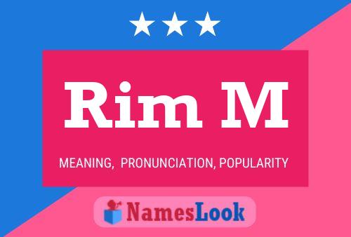 Rim M Name Poster