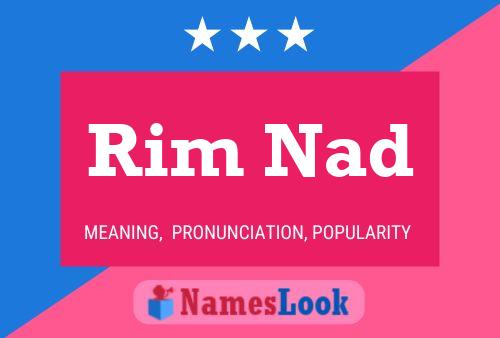 Rim Nad Name Poster