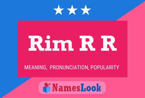 Rim R R Name Poster