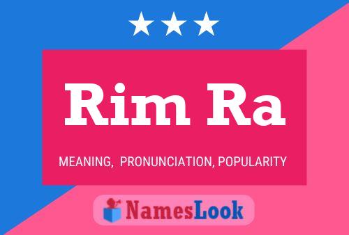 Rim Ra Name Poster