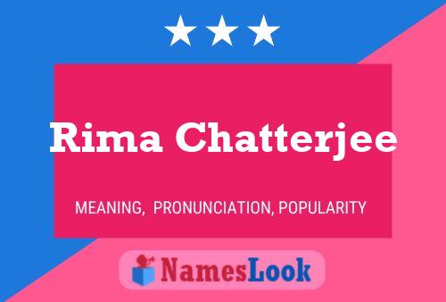 Rima Chatterjee Name Poster