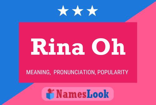 Rina Oh Name Poster