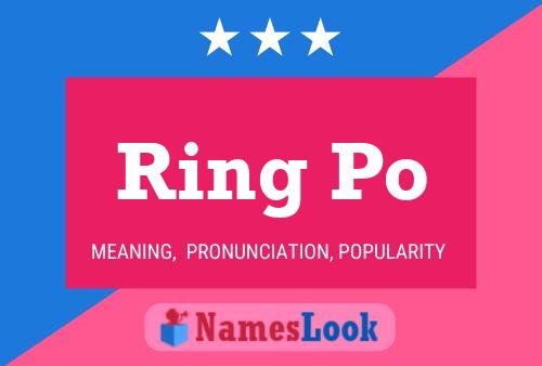 Ring Po Name Poster