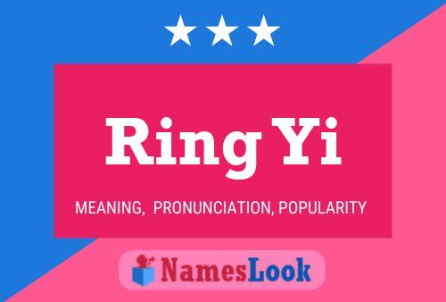 Ring Yi Name Poster