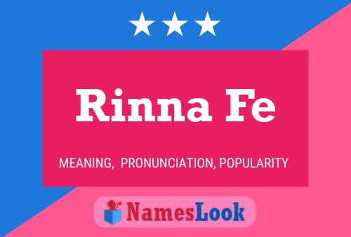 Rinna Fe Name Poster