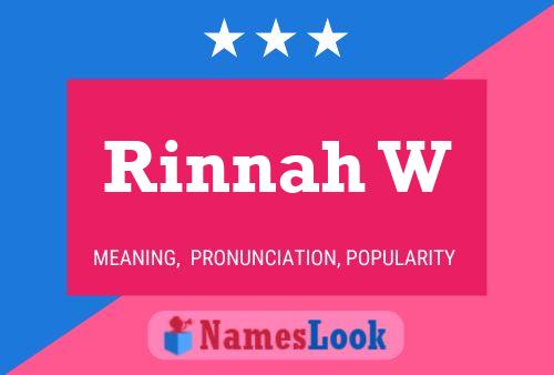 Rinnah W Name Poster