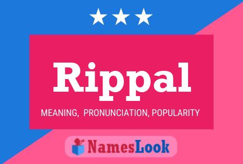 Rippal Name Poster