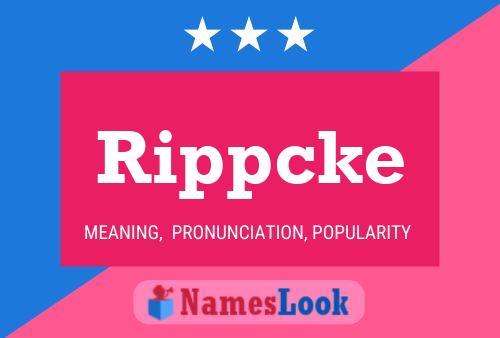 Rippcke Name Poster