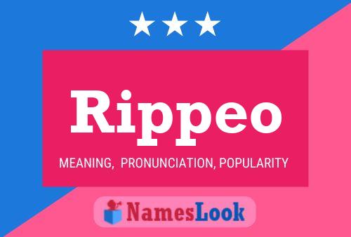 Rippeo Name Poster