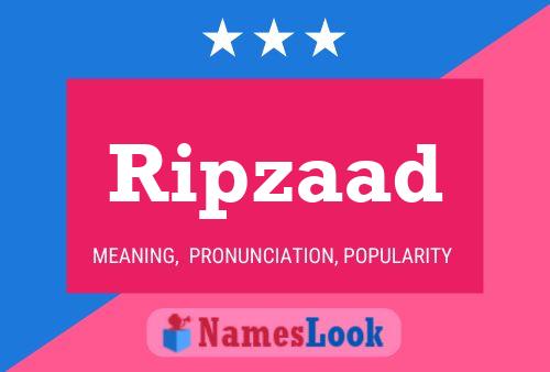 Ripzaad Name Poster