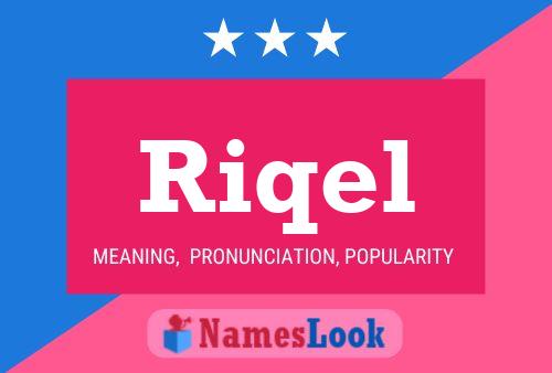 Riqel Name Poster