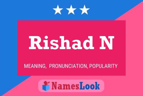 Rishad N Name Poster