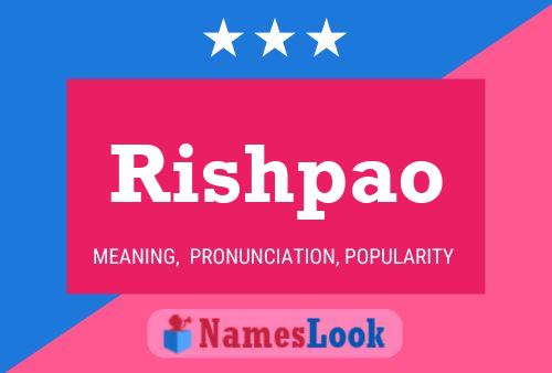 Rishpao Name Poster