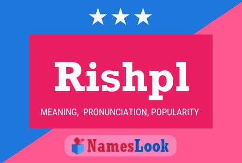 Rishpl Name Poster