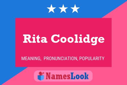 Rita Coolidge Name Poster