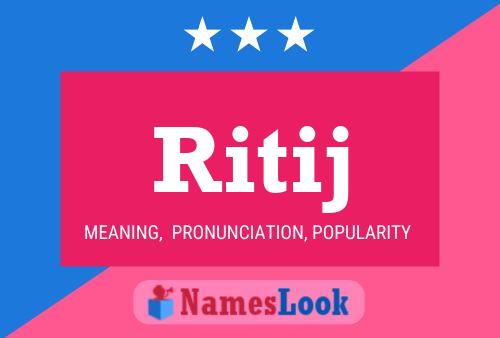 Ritij Name Poster