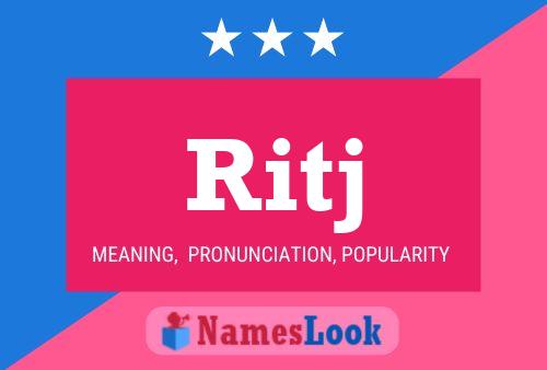 Ritj Name Poster