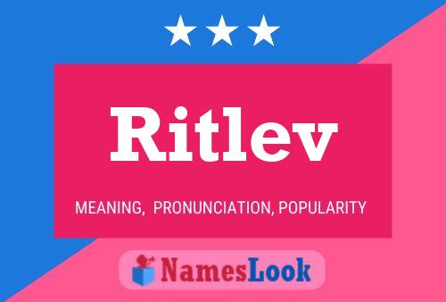 Ritlev Name Poster