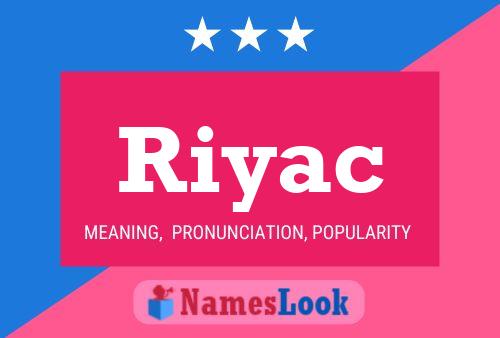 Riyac Name Poster