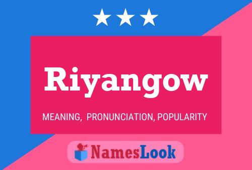 Riyangow Name Poster