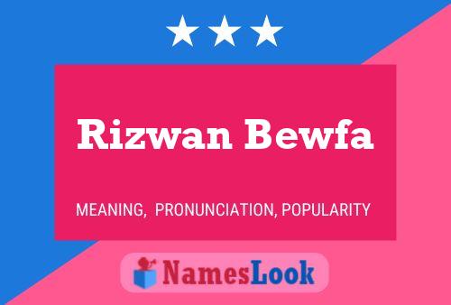 Rizwan Bewfa Name Poster