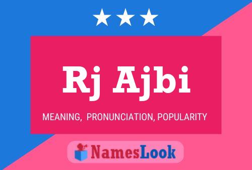 Rj Ajbi Name Poster