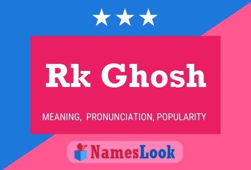 Rk Ghosh Name Poster