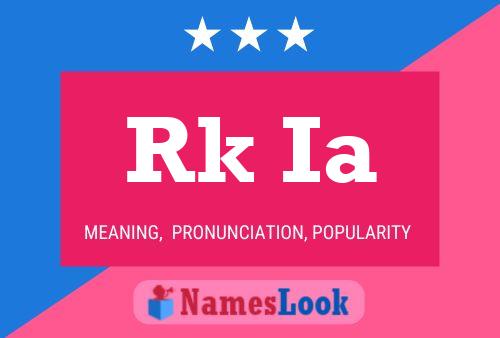 Rk Ia Name Poster