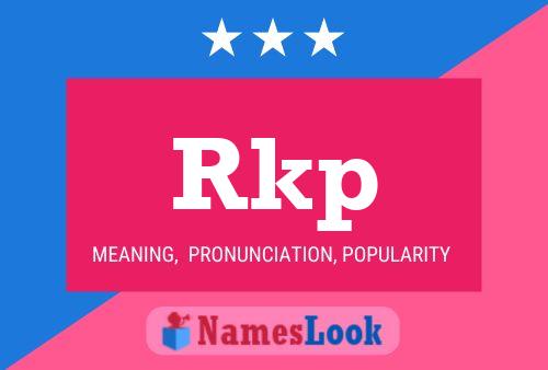 Rkp Name Poster