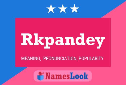 Rkpandey Name Poster