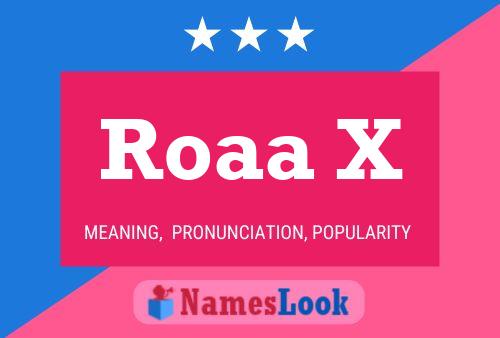 Roaa X Name Poster