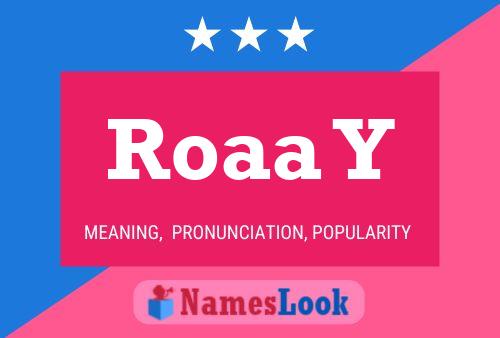 Roaa Y Name Poster