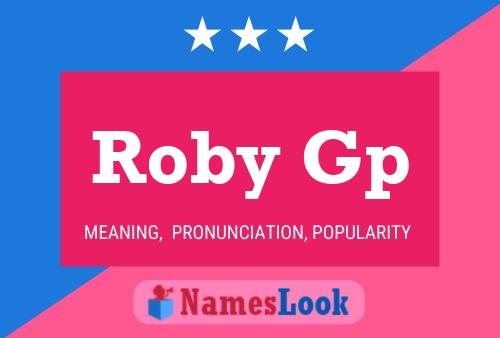 Roby Gp Name Poster