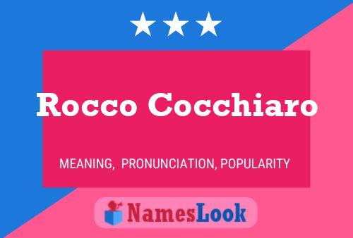 Rocco Cocchiaro Name Poster