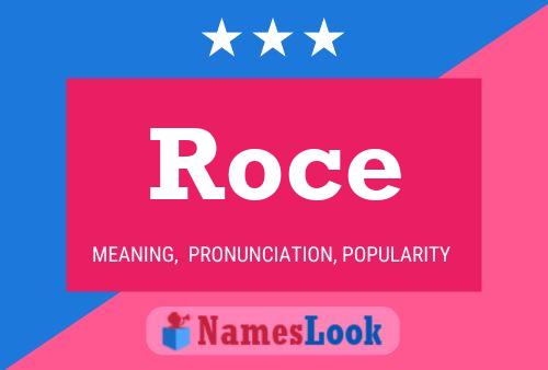 Roce Name Poster