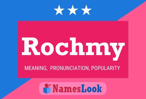 Rochmy Name Poster