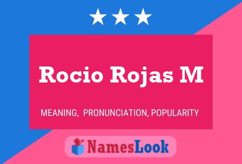 Rocio Rojas M Name Poster