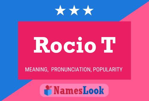 Rocio T Name Poster