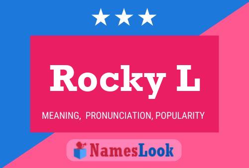 Rocky L Name Poster