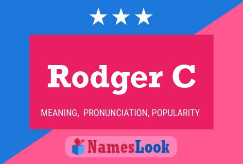 Rodger C Name Poster