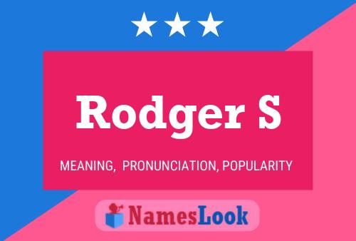 Rodger S Name Poster